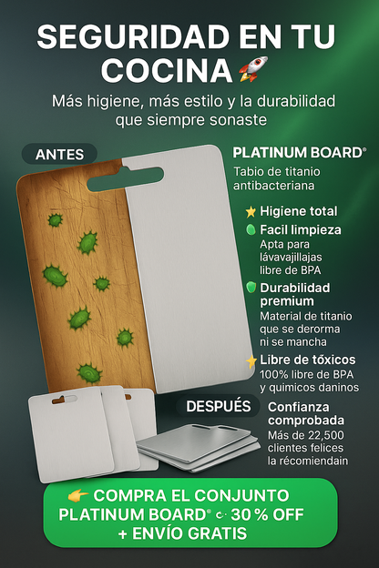 TITANBOARD® ES LA TABLA DE TITANIO ANTIBACTERIANA QUE TE DA HIGIENE, ESTILO Y DURABILIDAD DE POR VIDA.
