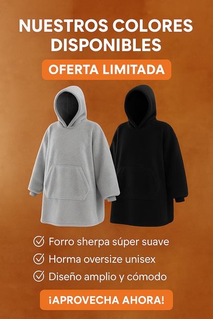 BUZO COBIJA OVER SIZE - Un abrazo gigante para tus días fríos